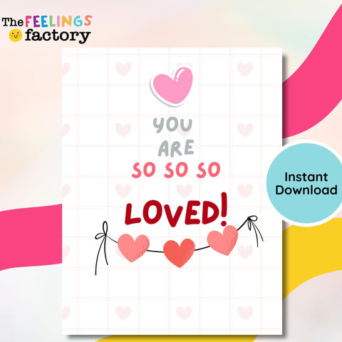 You Are So Loved Nursery Print: Modern Playroom Wall Art (Digital Download)