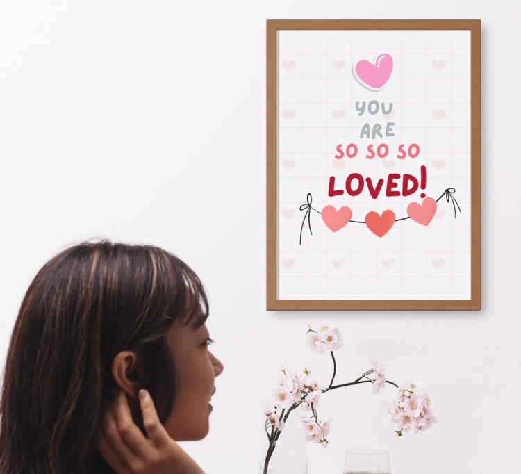 You Are So Loved Nursery Print: Modern Playroom Wall Art (Digital Download)