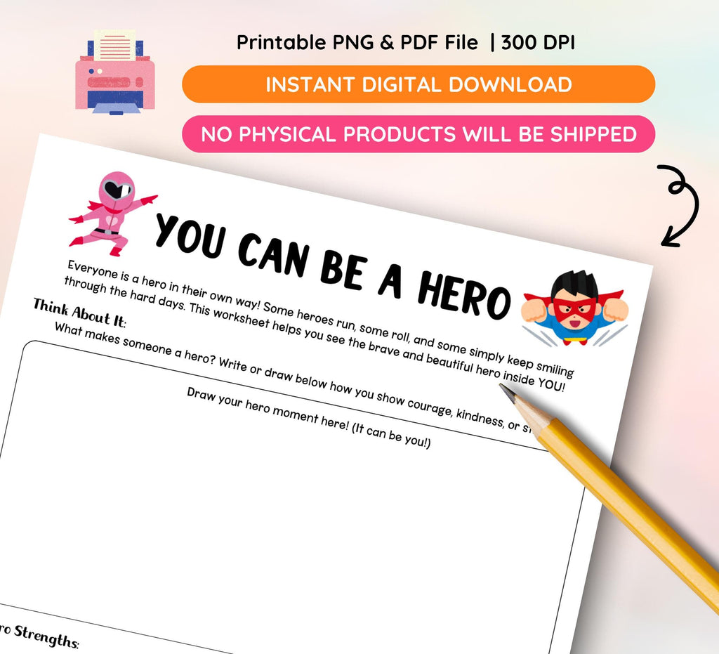 You Can Be A Hero Printable Worksheets, Courage Activity, Strength Resilience Activity, Emotional Wellness Self Esteem PDF, Digital Download